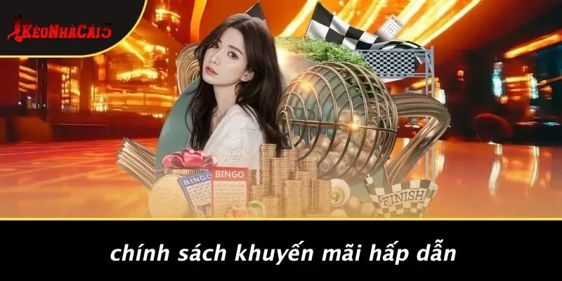 Chính Sách Khuyến Mãi Hấp Dẫn