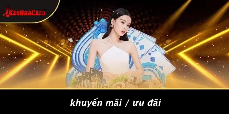 Khuyến Mãi / Ưu Đãi